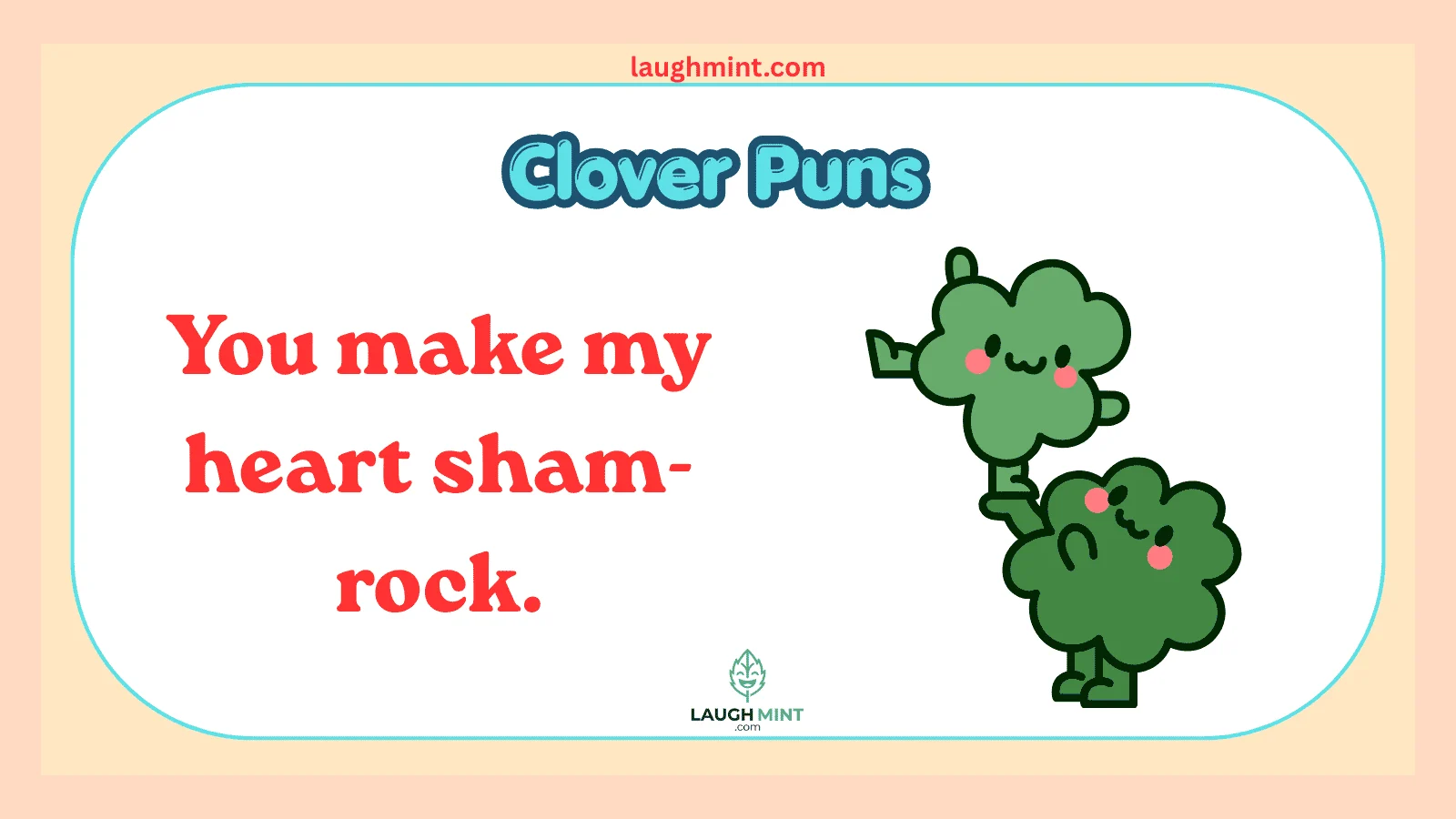 Clover Puns