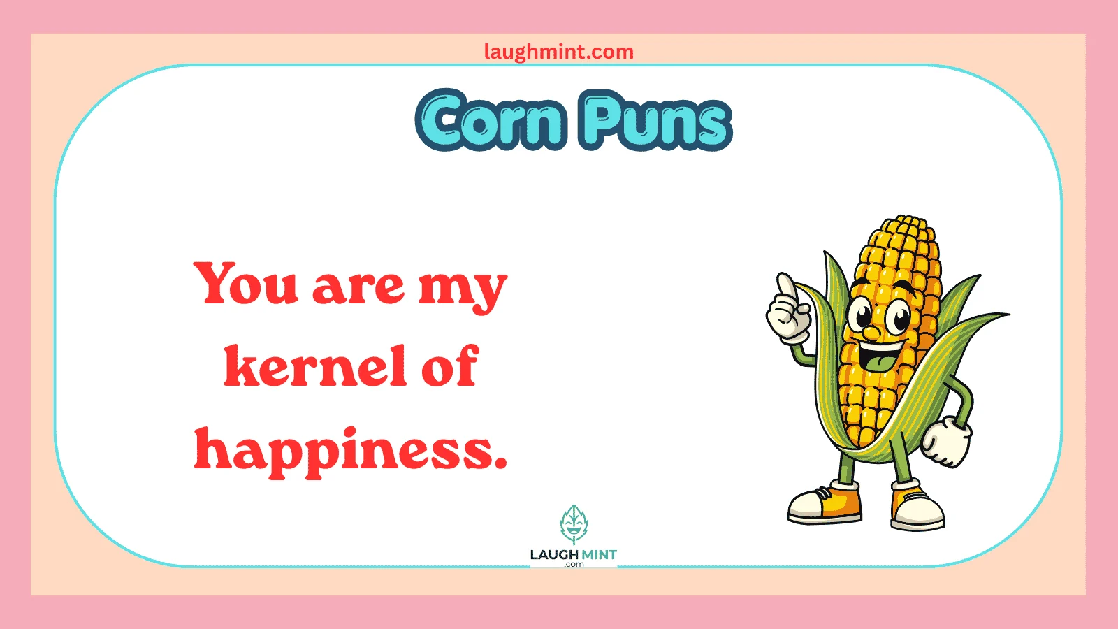 Corn Puns