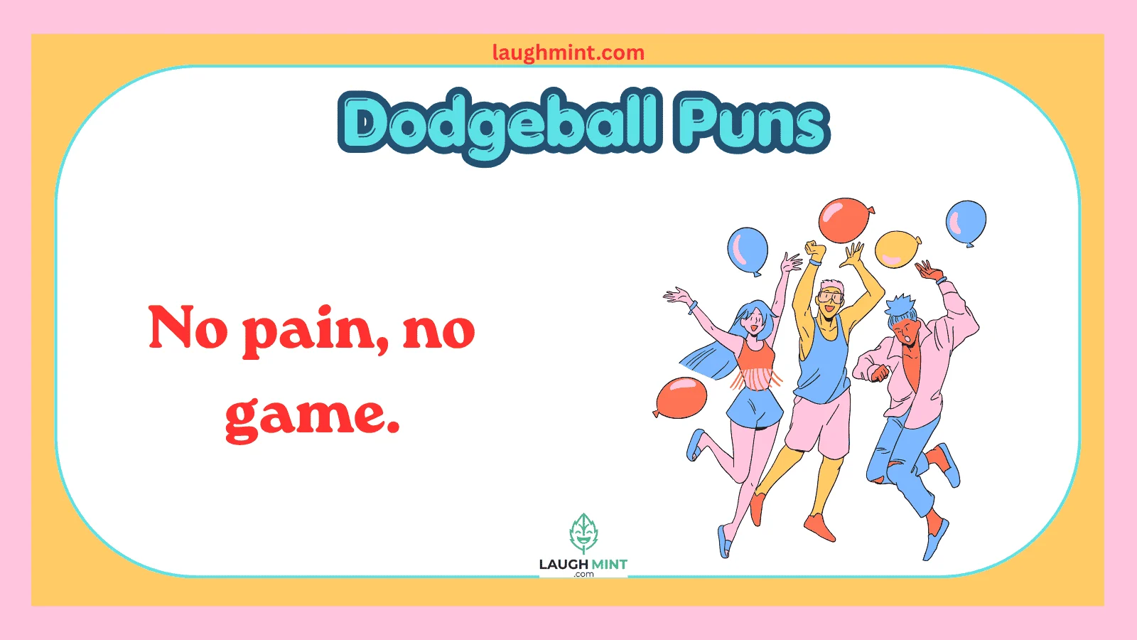 Dodgeball Puns