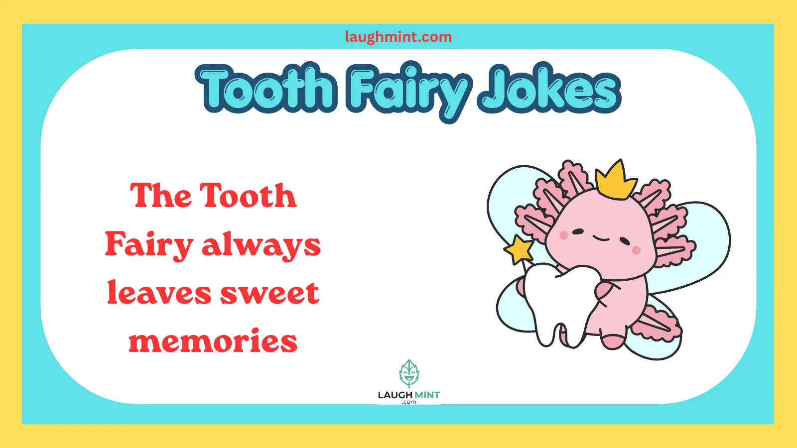 Tooth Fairy Jokes