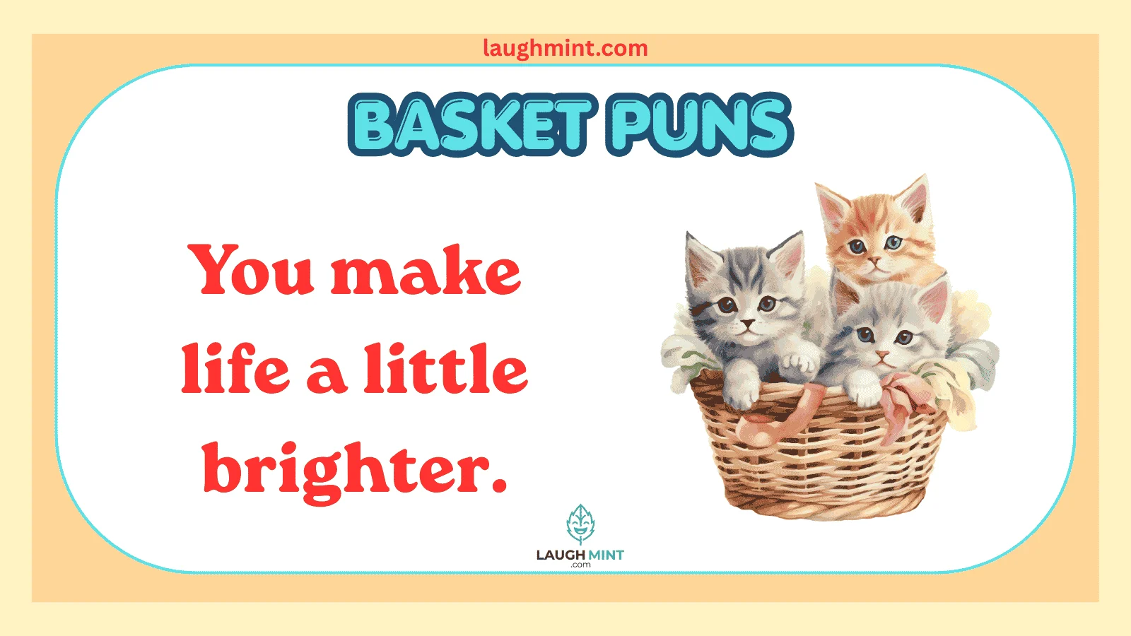 Basket Puns