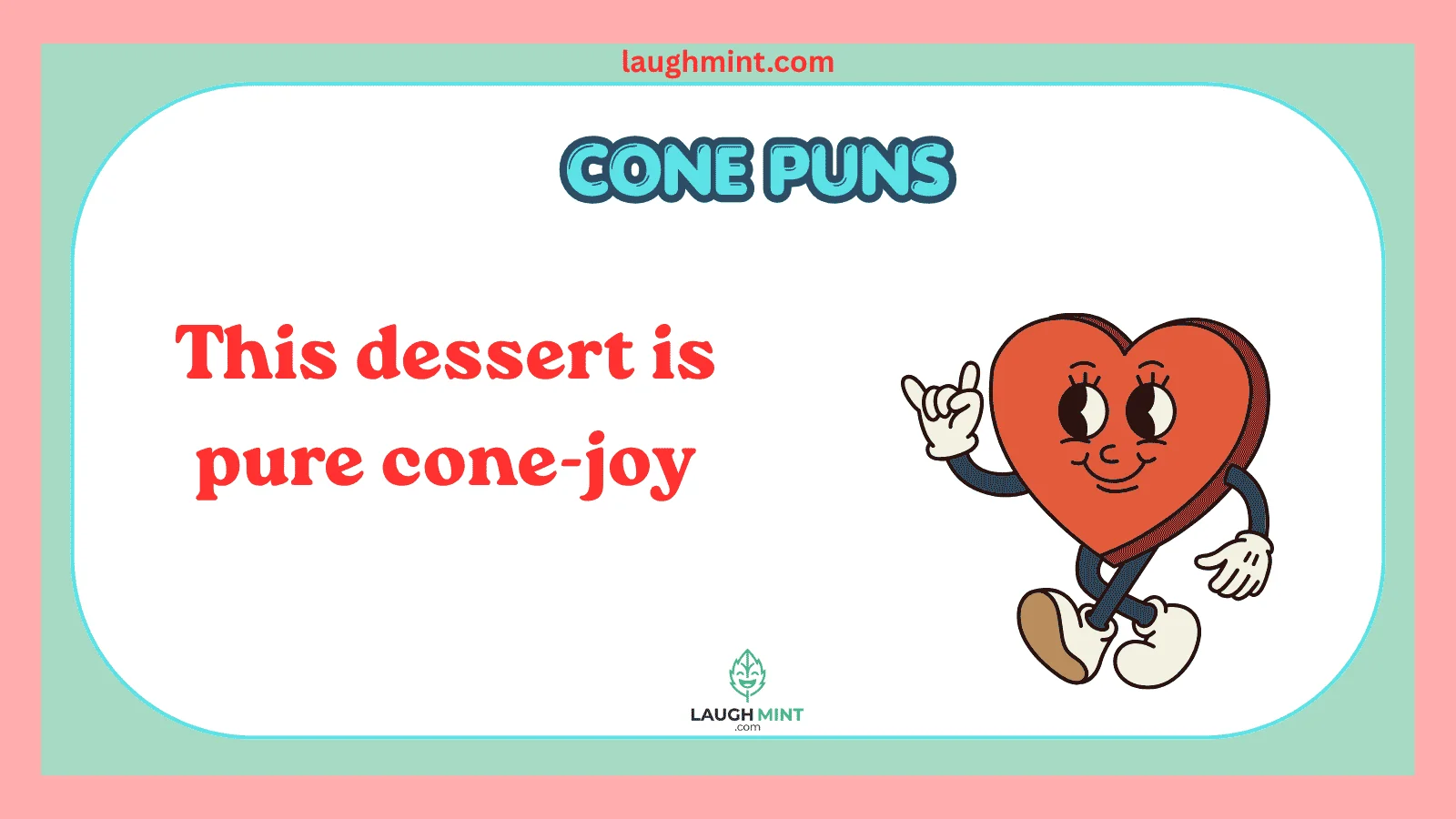 Cone Puns