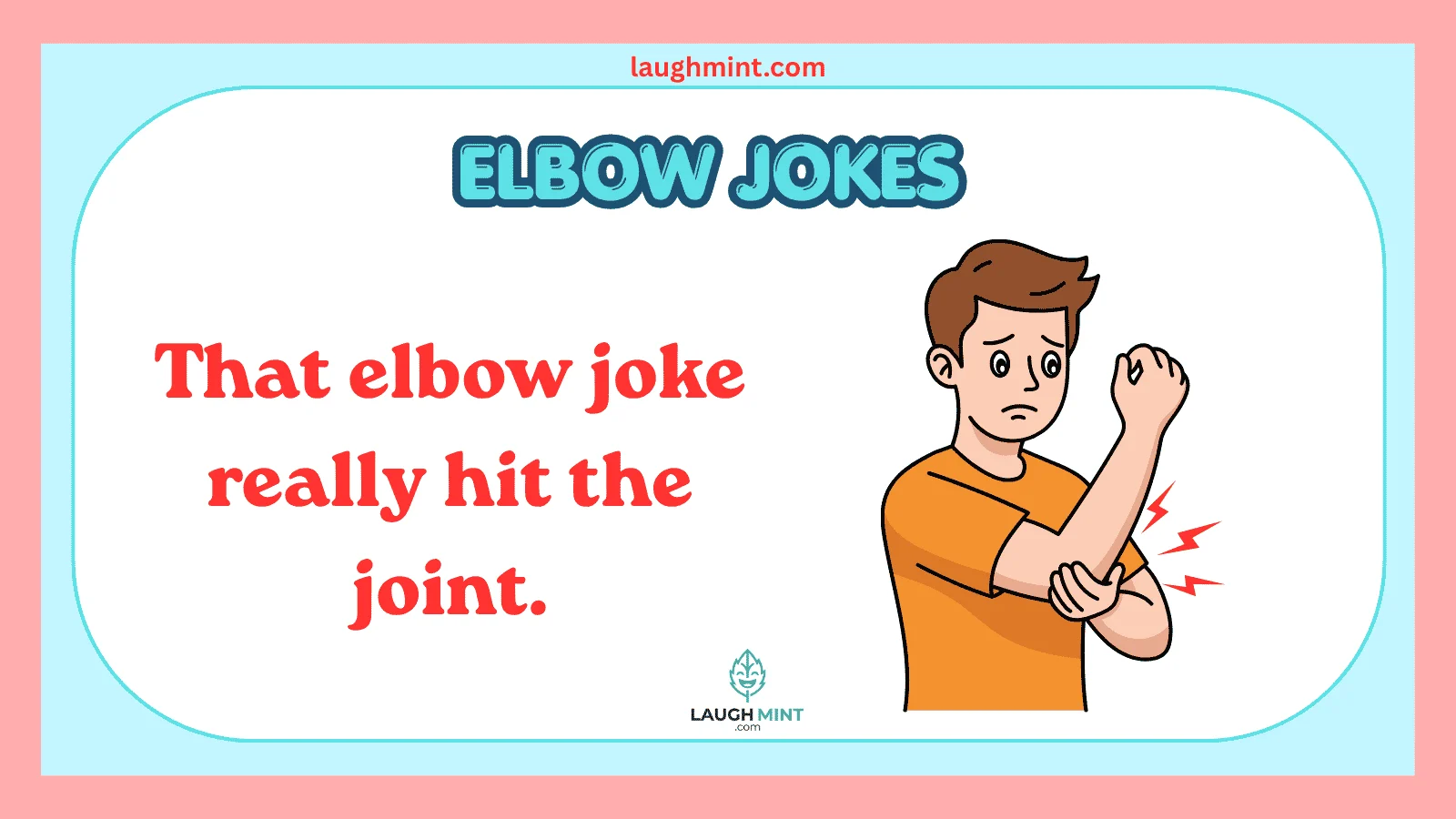 elbow jokes