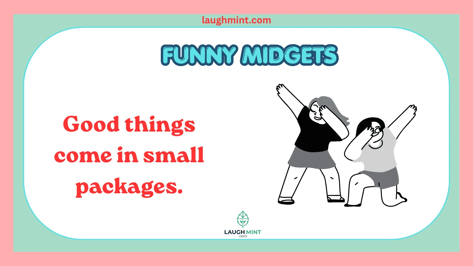 Funny Midgets