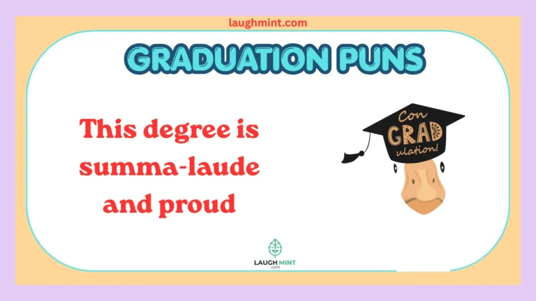 Graduation puns