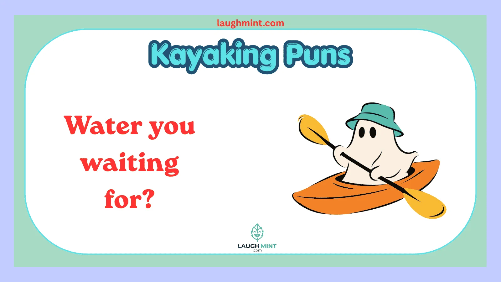 Kayaking Puns