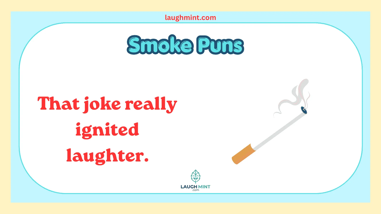 Smoke Puns