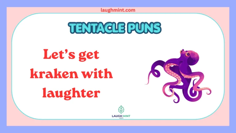 Tentacle Puns