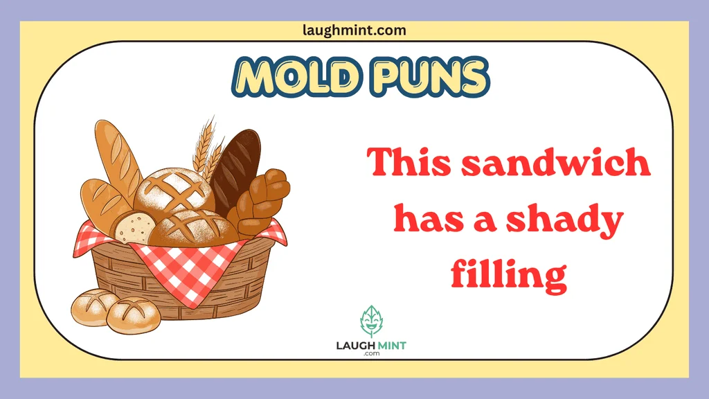 Mold Jokes About Bread and Bakery Fails